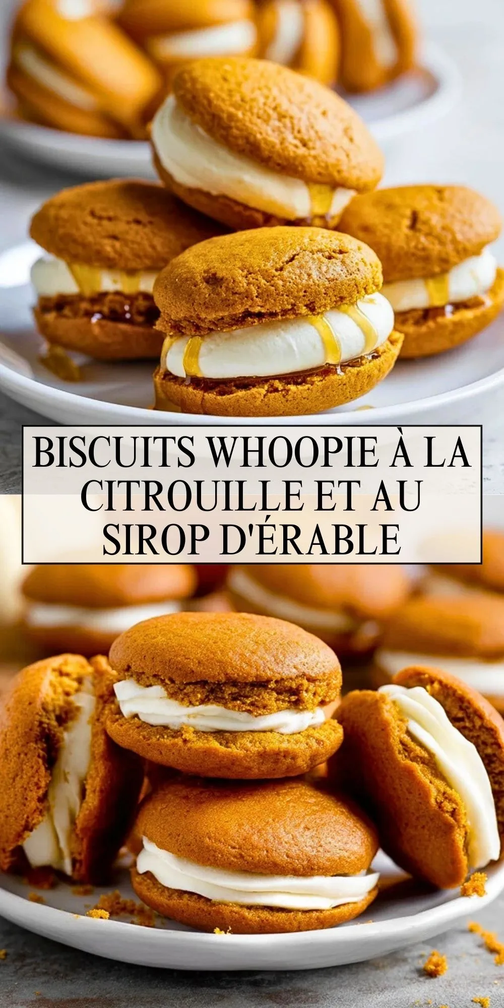 Biscuits whoopie à la citrouille et au sirop d'érable - Pin 1