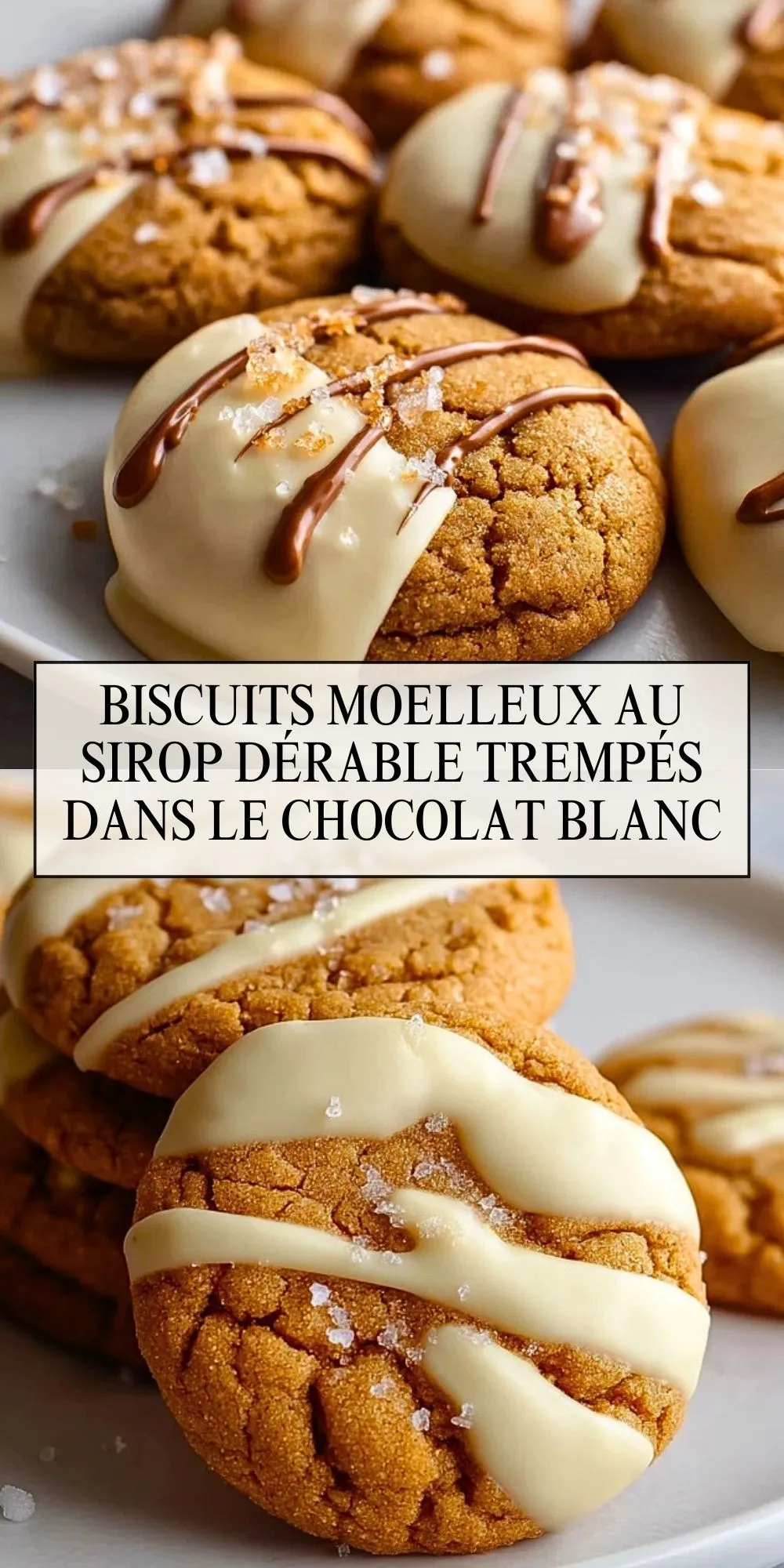 Biscuits Moelleux au Sirop dÉrable Trempés dans le Chocolat Blanc - Pin 1