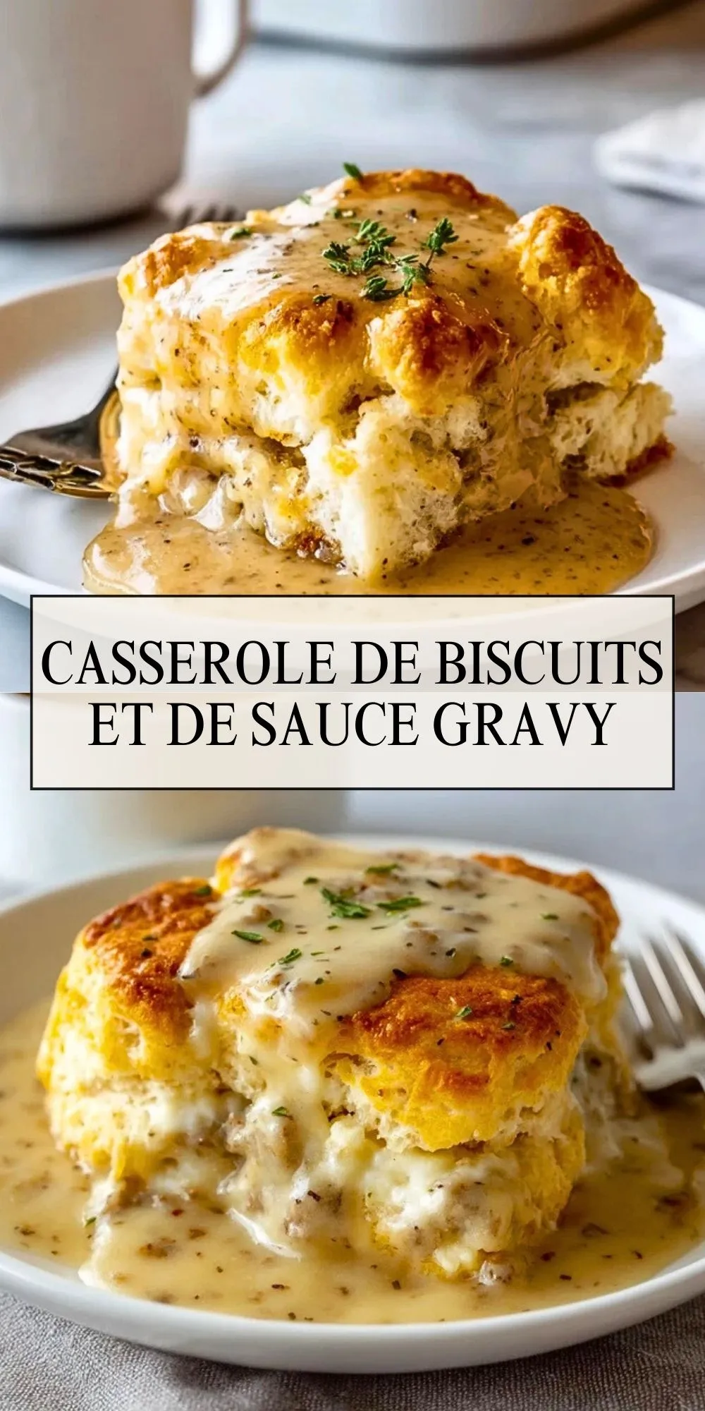 Casserole De Biscuits Et De Sauce Gravy - Pin 1