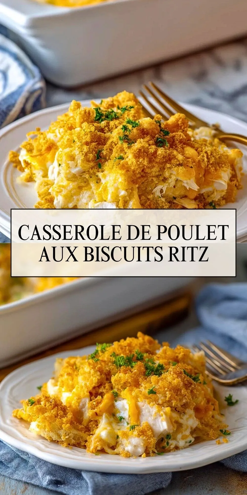 Casserole De Poulet Aux Biscuits Ritz - Pin 1