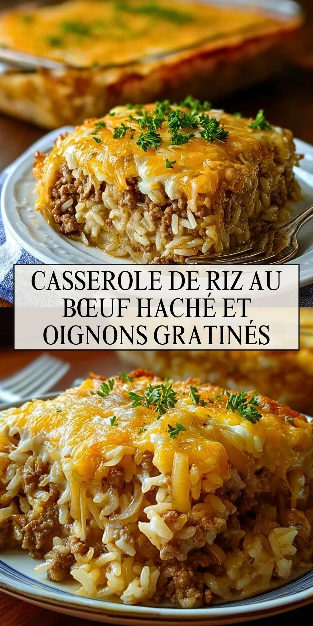 Casserole De Riz Au Bœuf Haché Et Oignons Gratinés - Pin 1