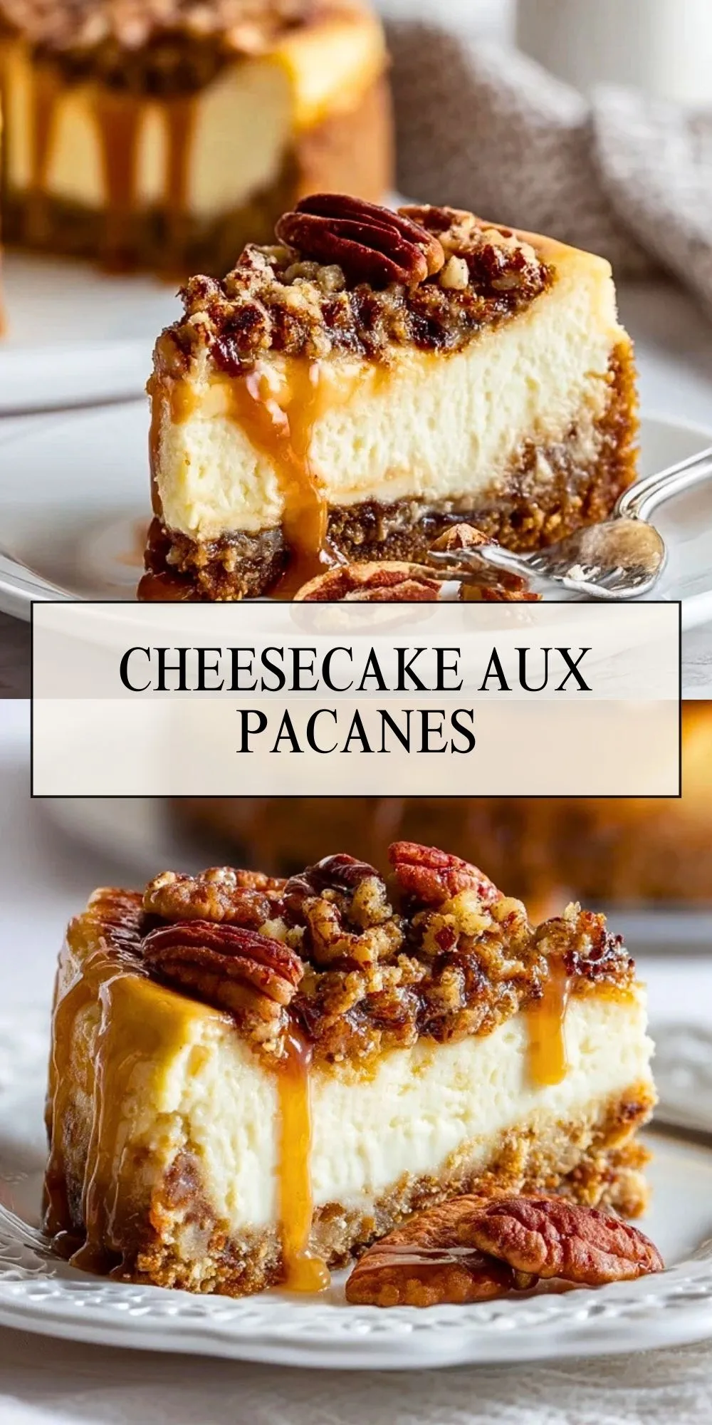 Cheesecake Aux Pacanes - Pin 1