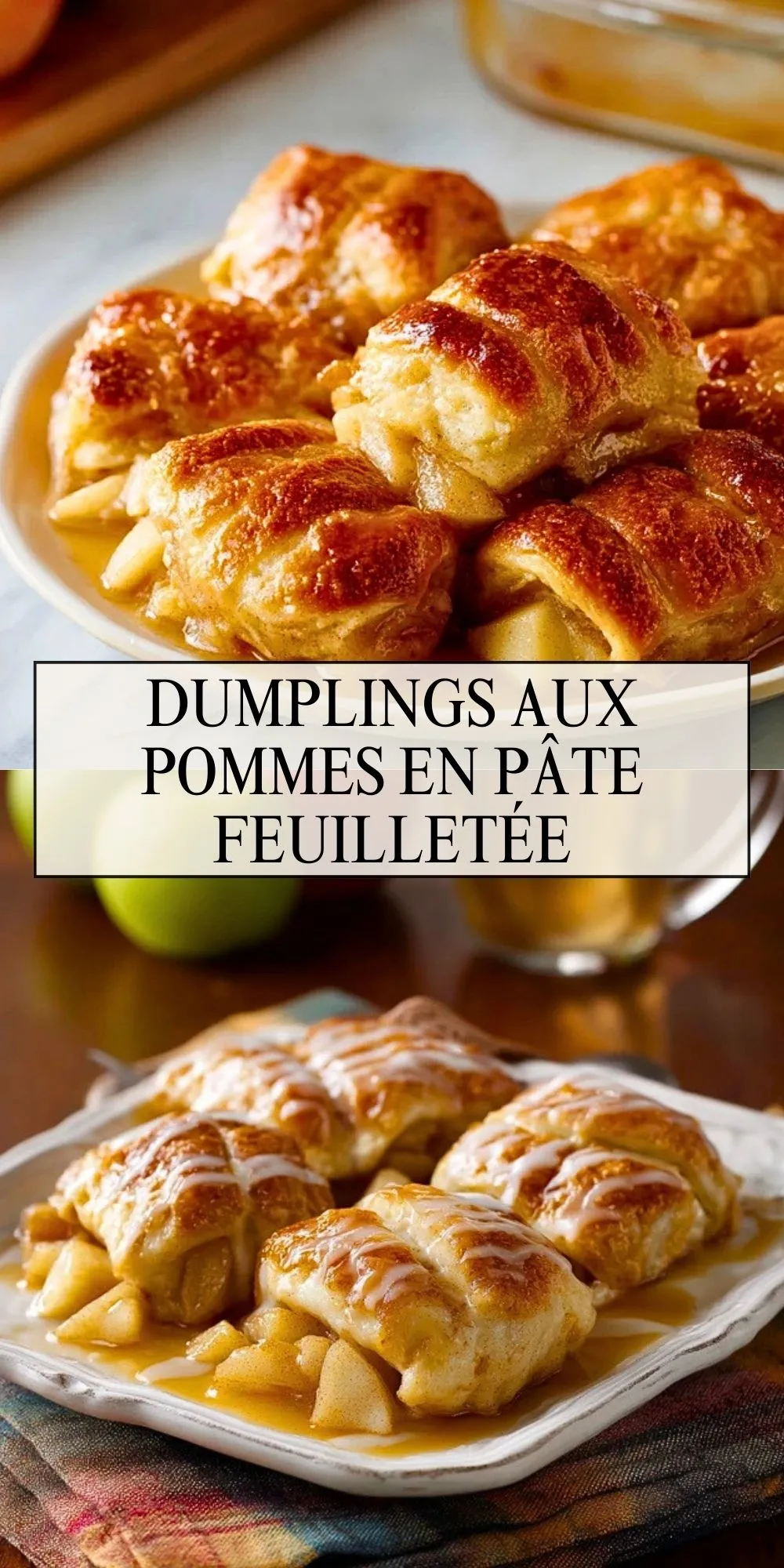 Dumplings Aux Pommes En Pâte Feuilletée - Pin 1