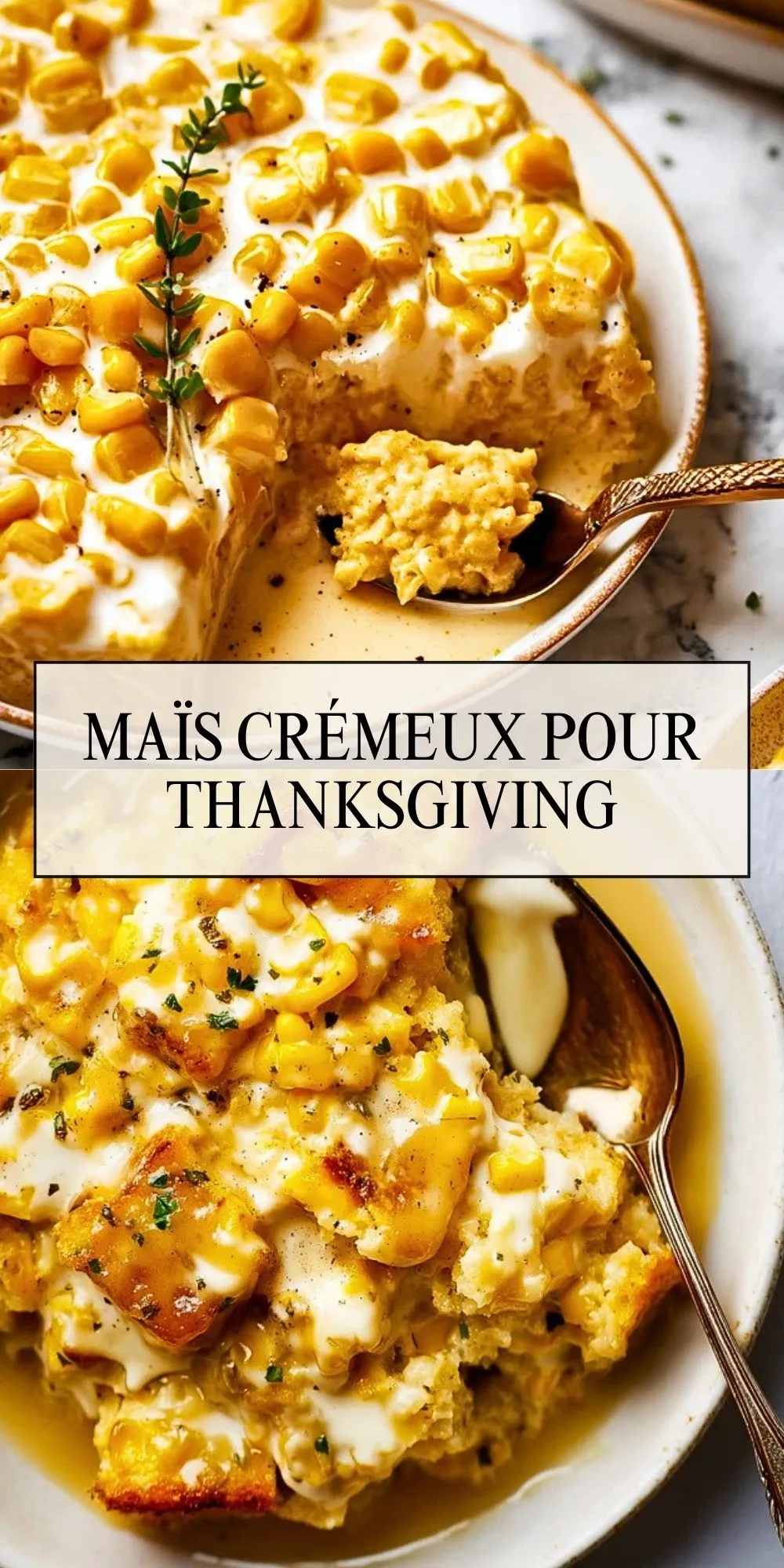 Maïs crémeux pour Thanksgiving- Pin 1