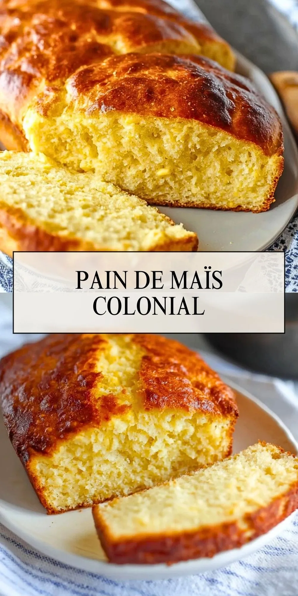 Pain de maïs colonial - Pin 1