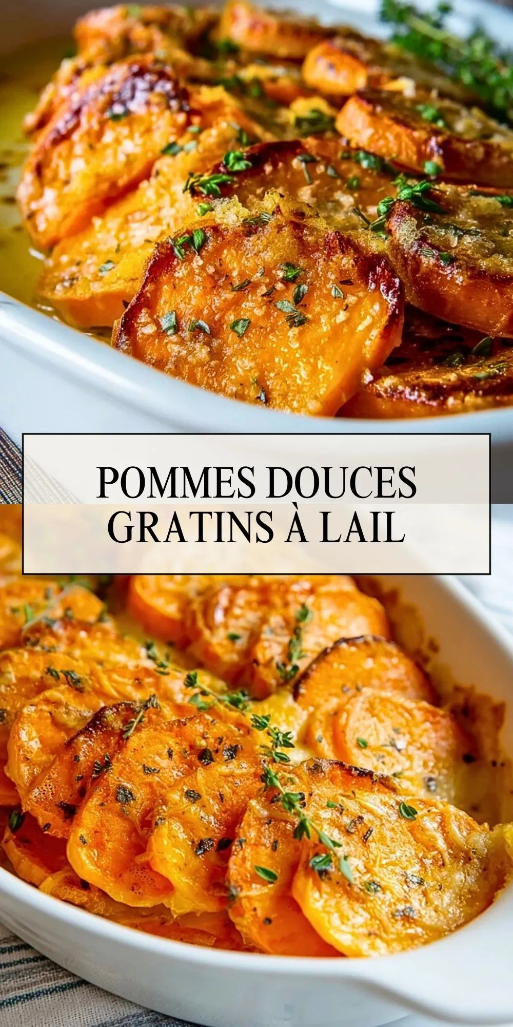 Pommes Douces Gratins à LAil - Pin 1 (1)