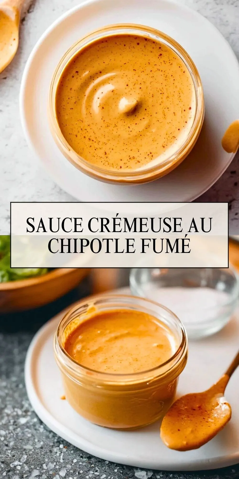 Sauce Crémeuse au Chipotle Fumé- Pin 1