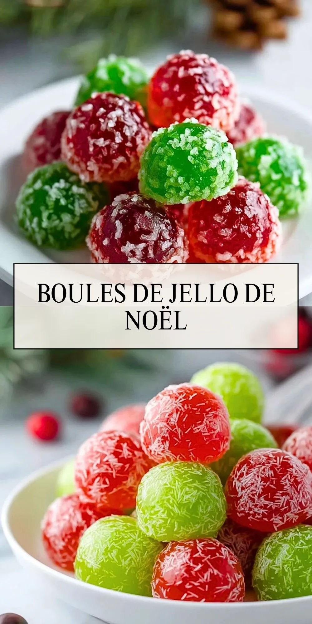 Boules de Jello de Noël - Pin 1