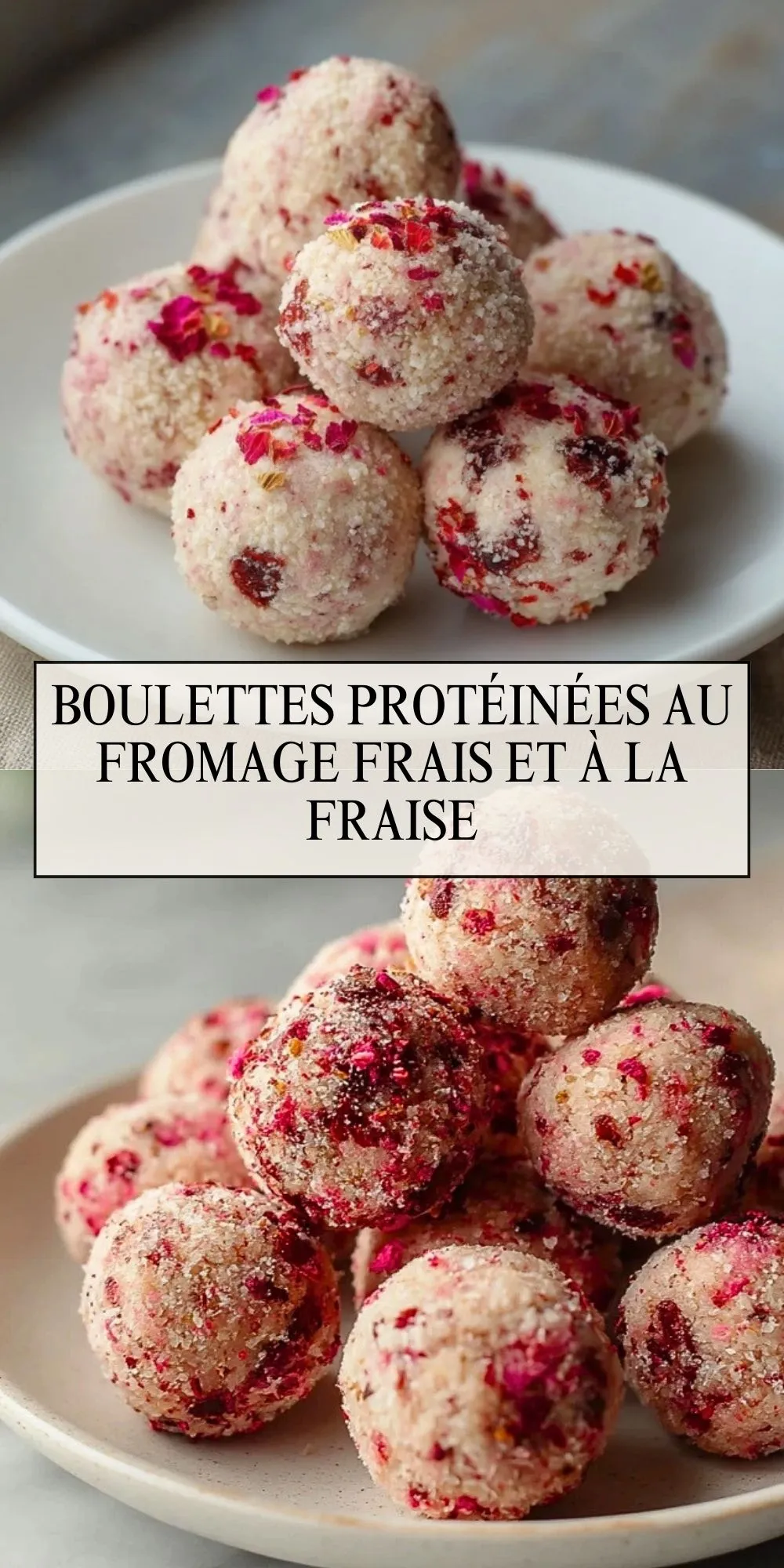 Boulettes Protéinées Au Fromage Frais Et À La Fraise - Pin 1
