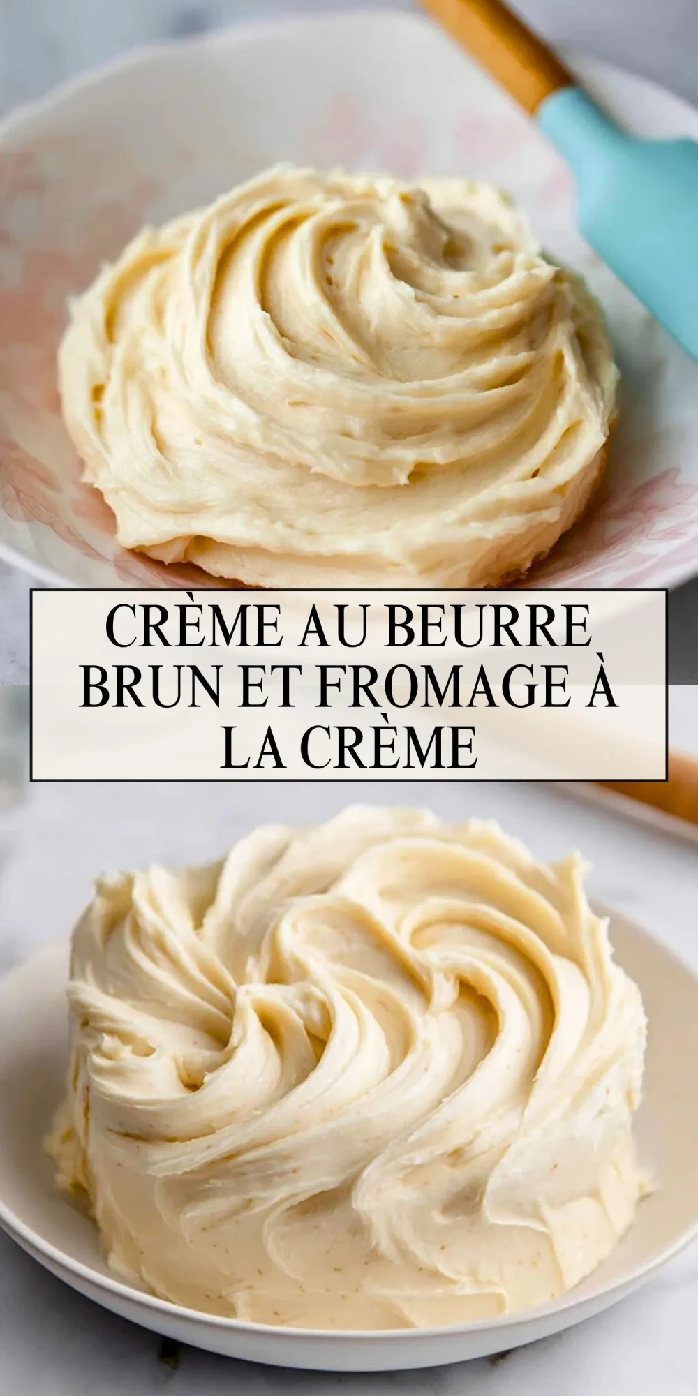 Crème Au Beurre Brun Et Fromage À La Crème - Pin 1