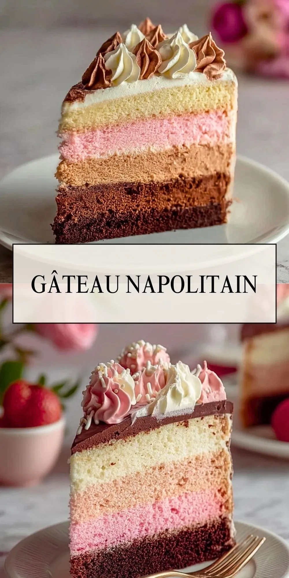 Gâteau Napolitain - Pin 1
