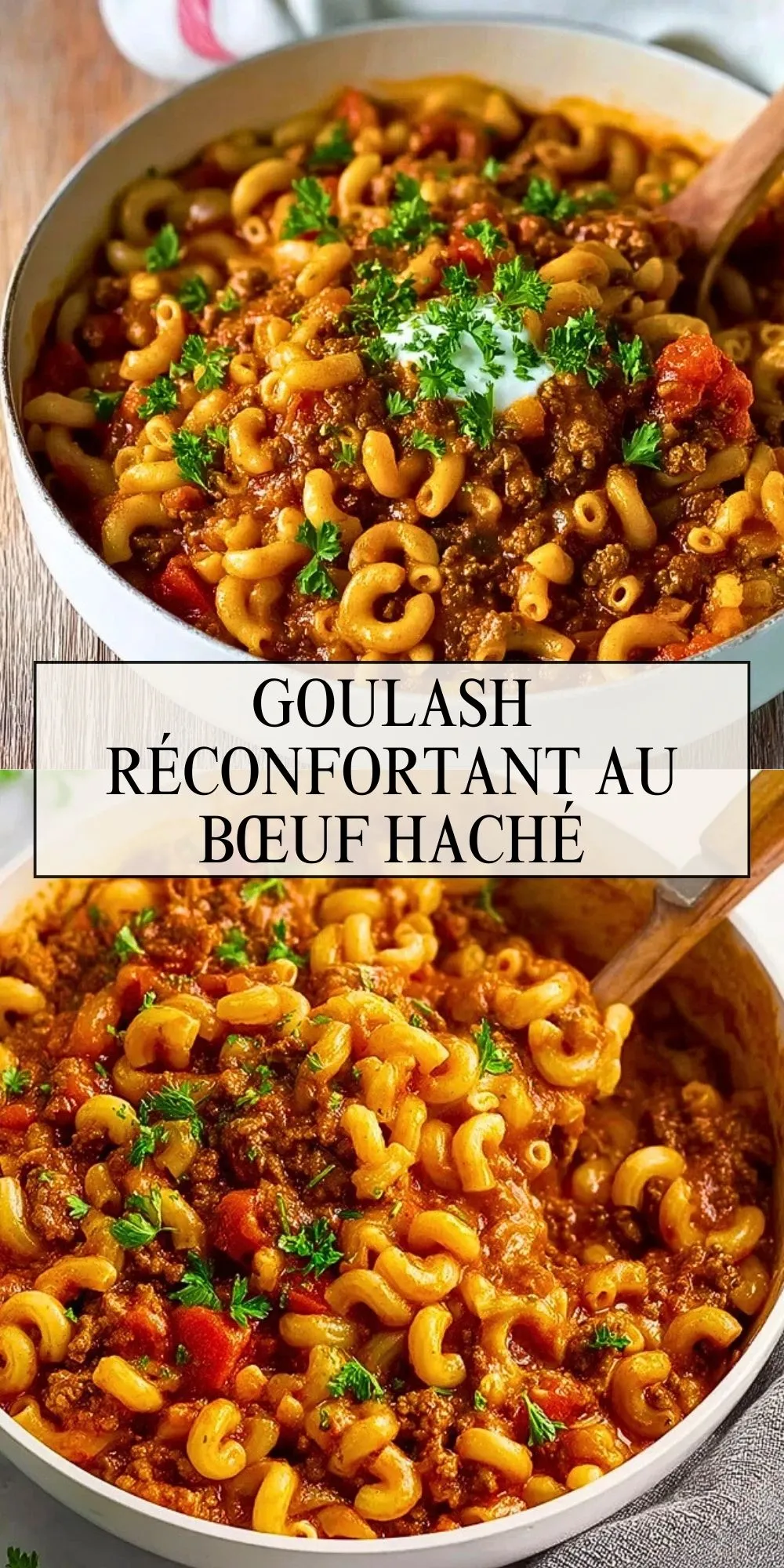 Goulash Réconfortant Au Bœuf Haché