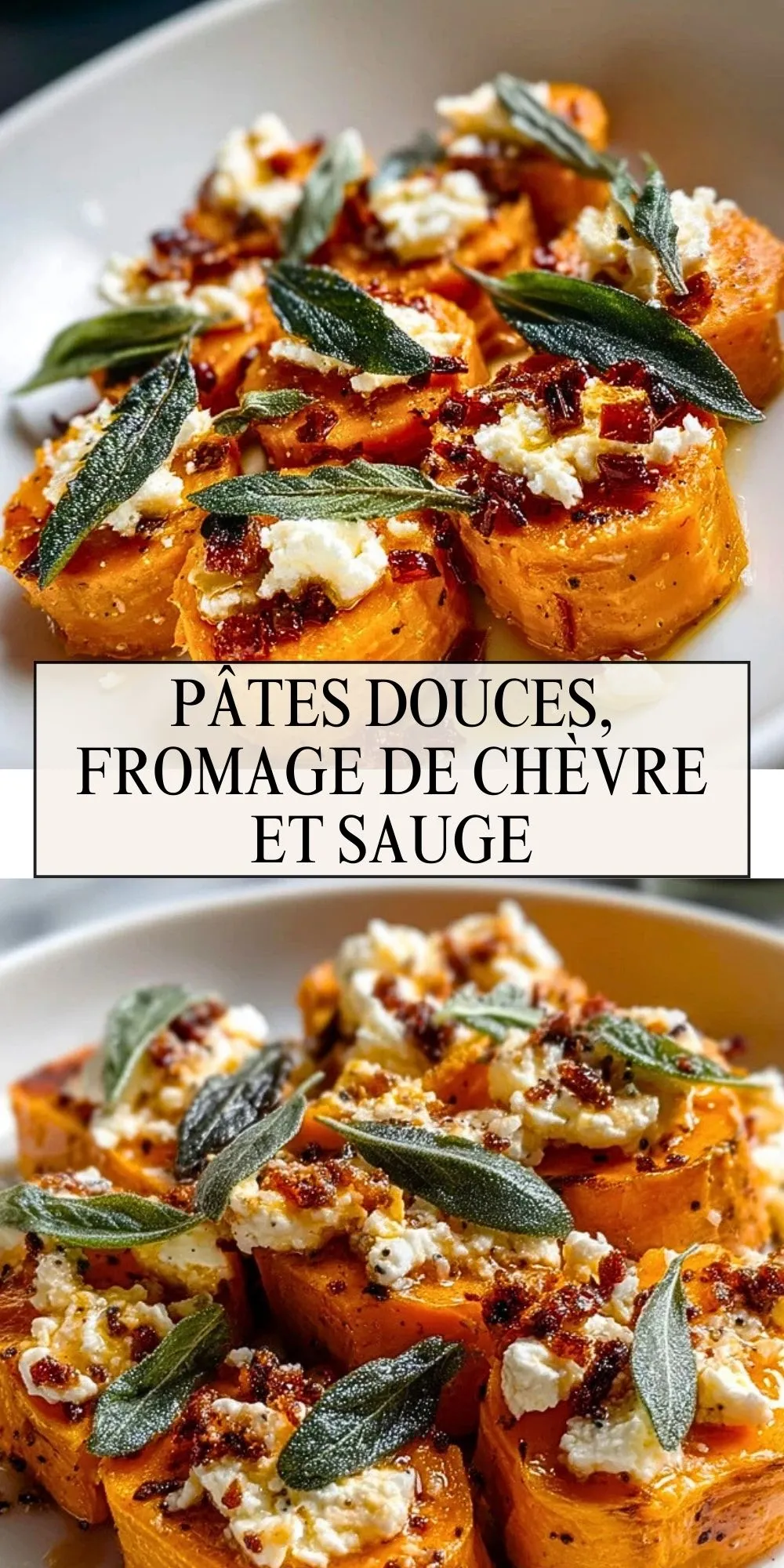 Pâtes Douces, Fromage de Chèvre et Sauge - Pin 1