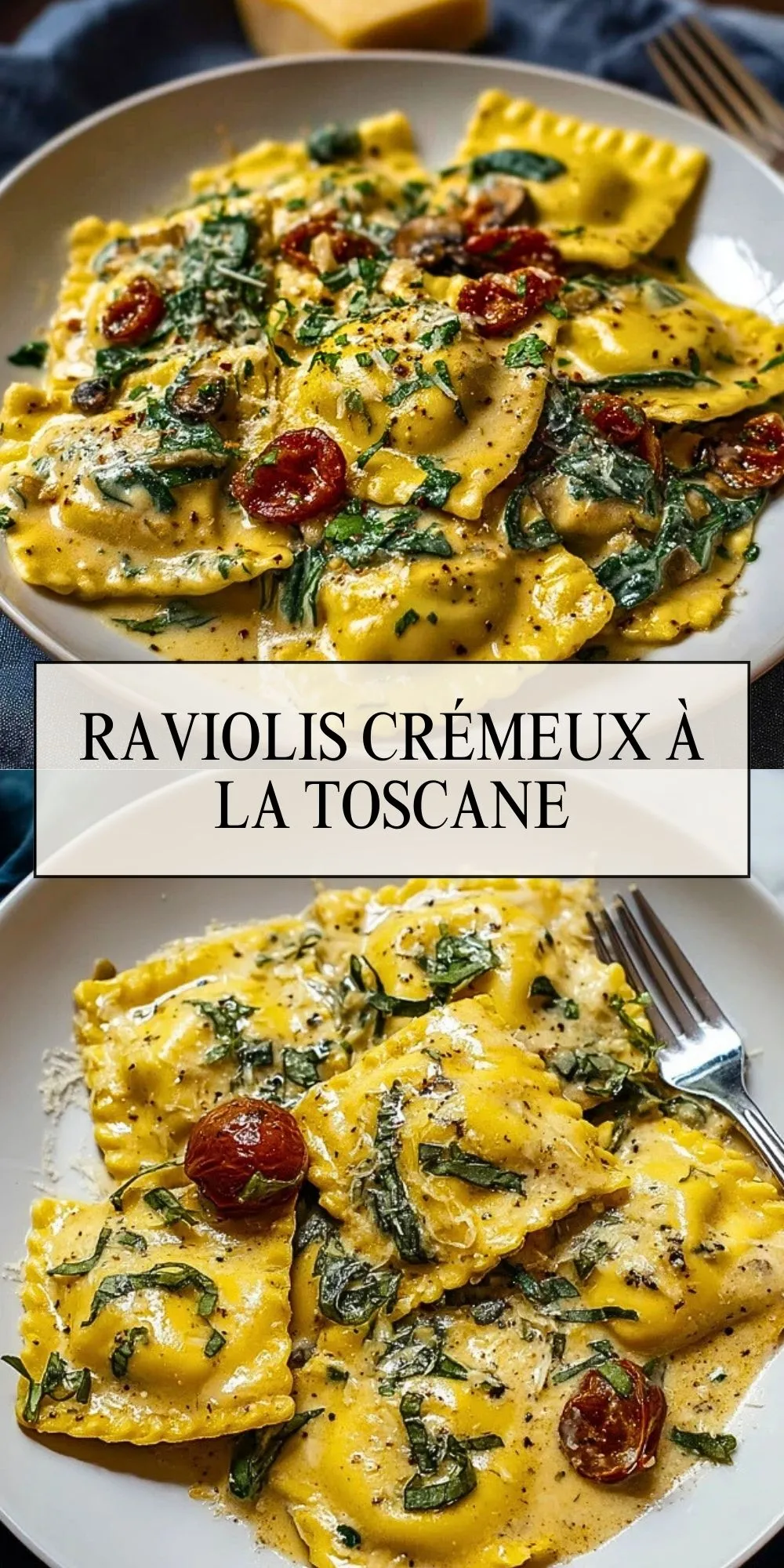 Raviolis Crémeux à la Toscane - Pin 1