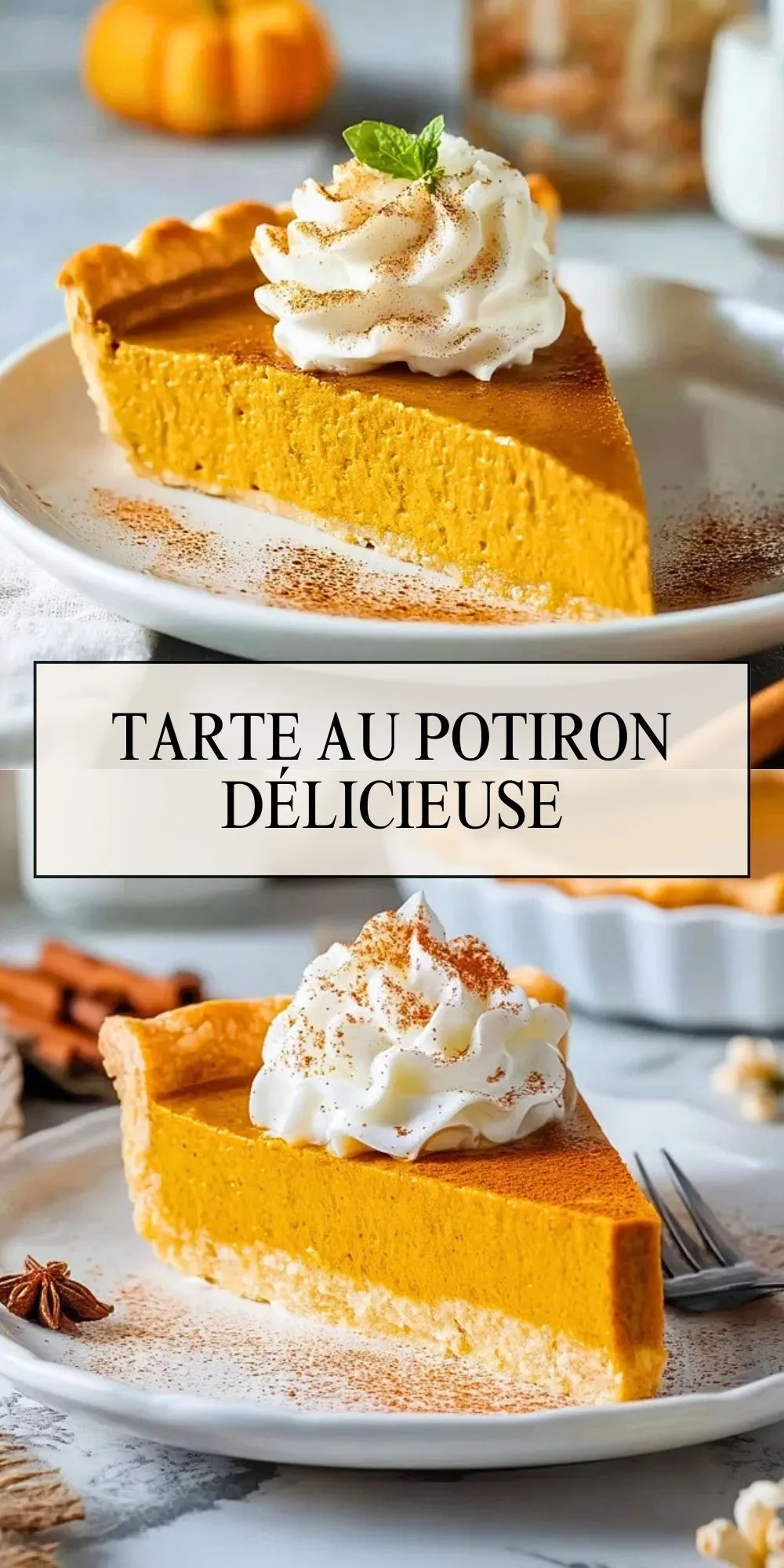 Tarte Au Potiron Délicieuse - Pin 1