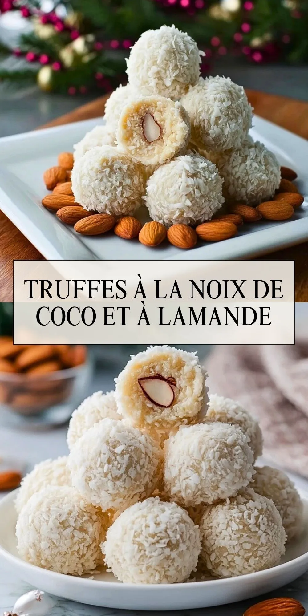 Truffes À La Noix De Coco Et À LAmande - Pin 1
