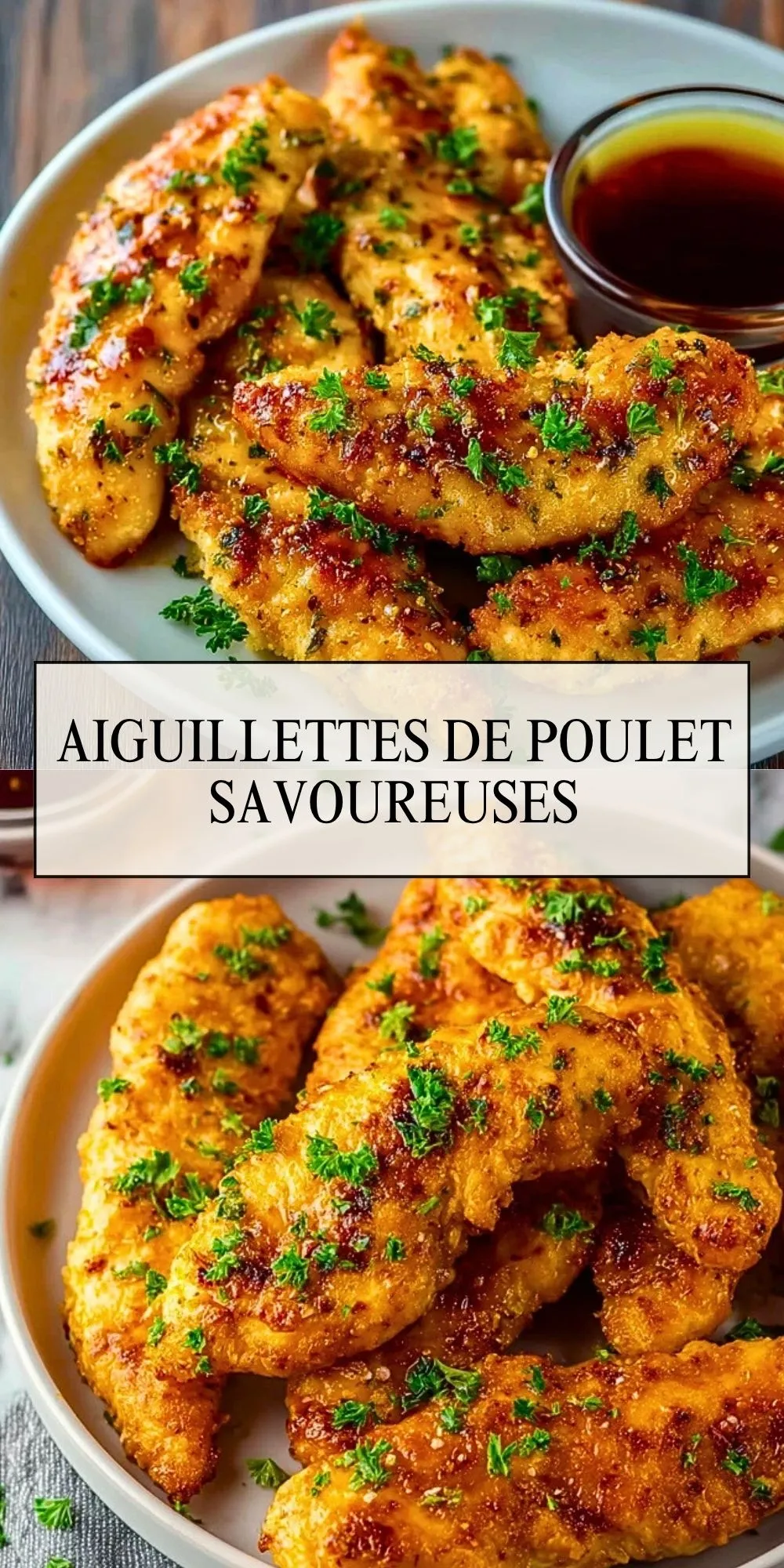 Aiguillettes de Poulet Savoureuses - Pin 1