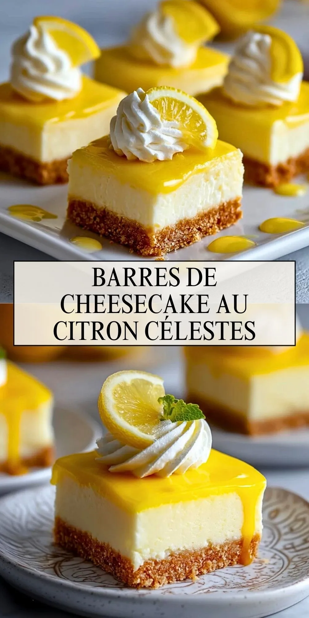 Barres De Cheesecake Au Citron Célestes - Pin 1