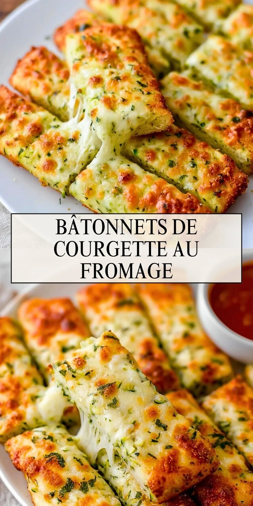 Bâtonnets De Courgette Au Fromage - Pin 1