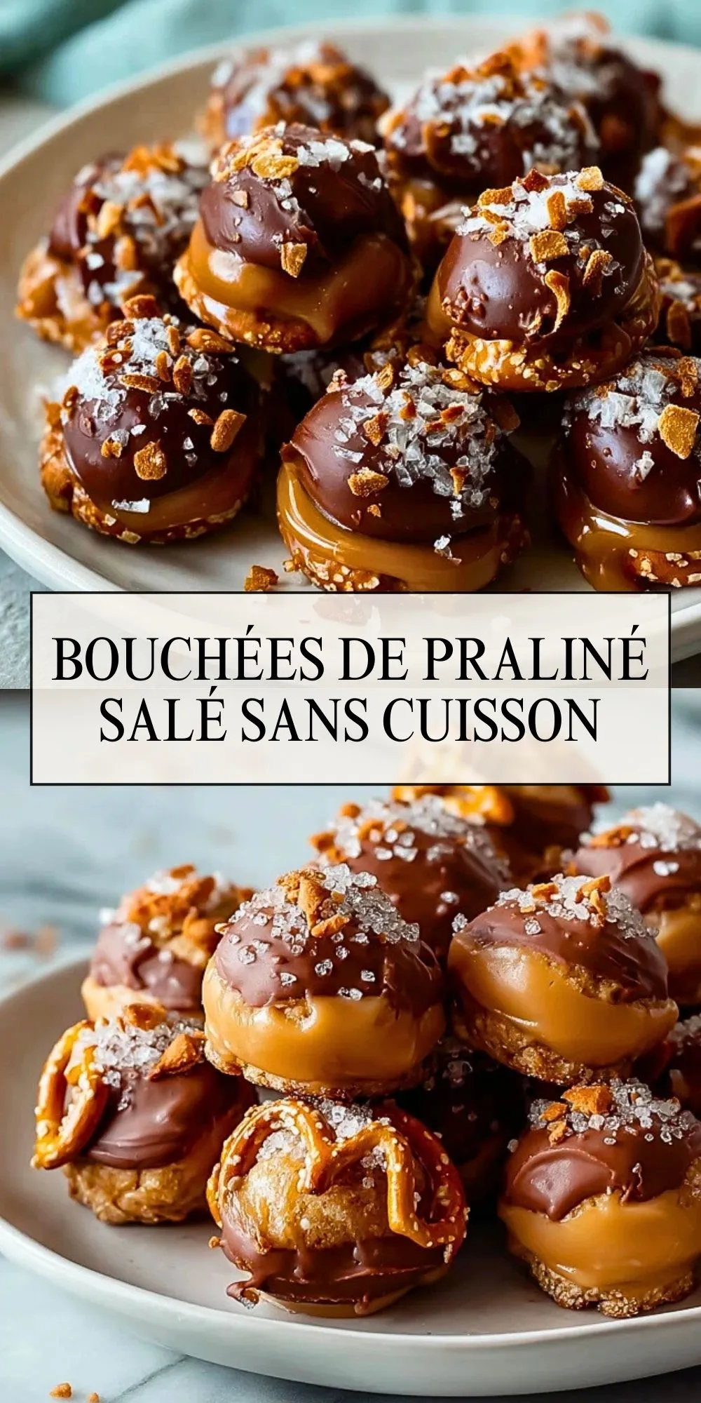 Bouchées De Praliné Salé Sans Cuisson - Pin 1