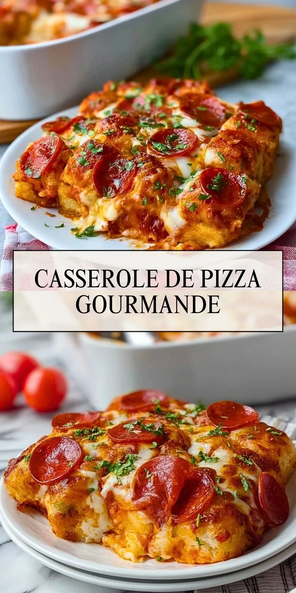 Casserole de Pizza Gourmande - Pin 1