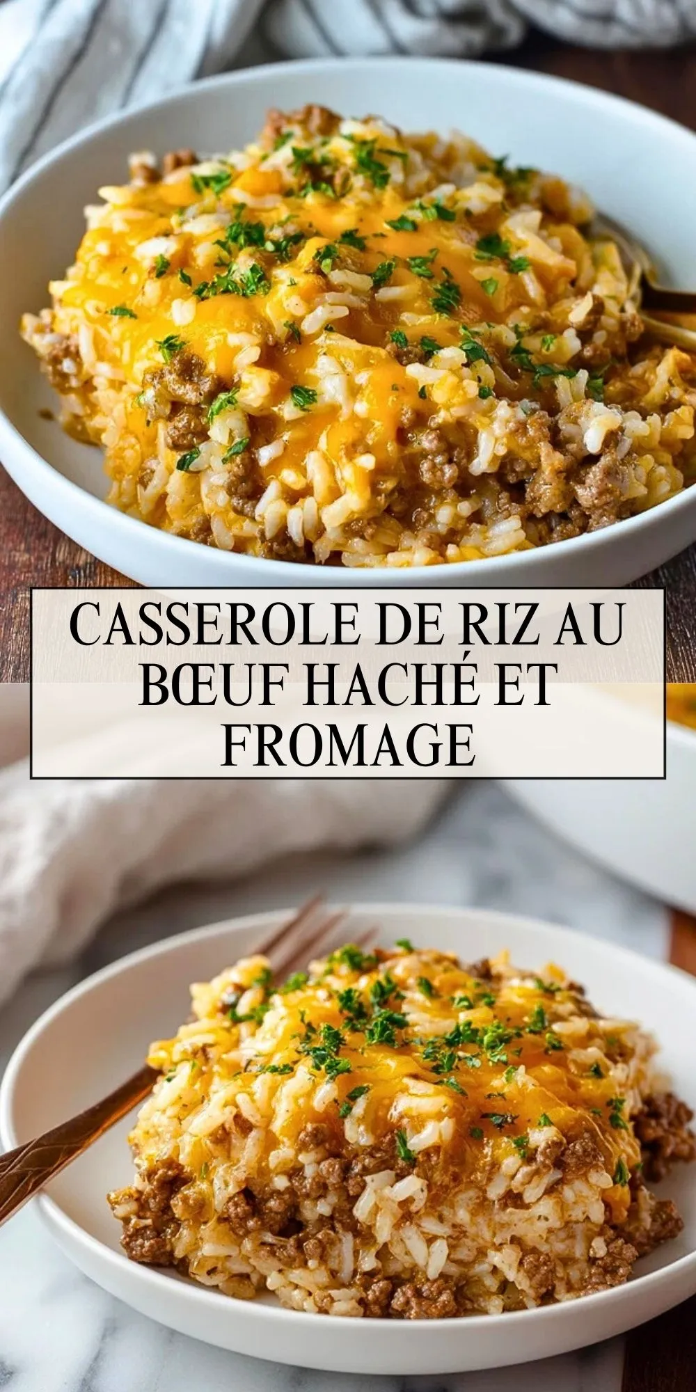 Casserole De Riz Au Bœuf Haché Et Fromage - Pin 1
