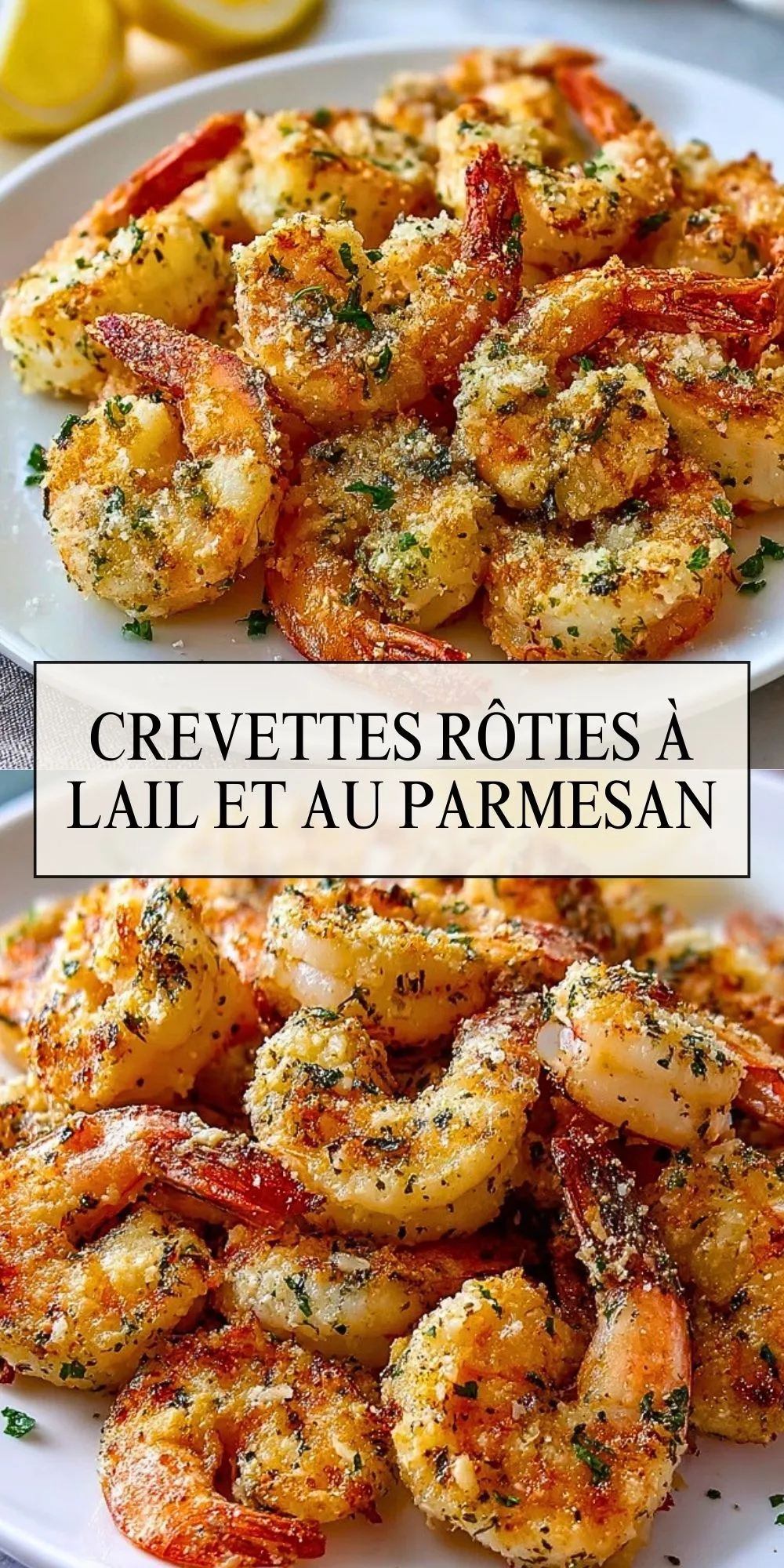 Crevettes Rôties À LAil Et Au Parmesan - Pin 1
