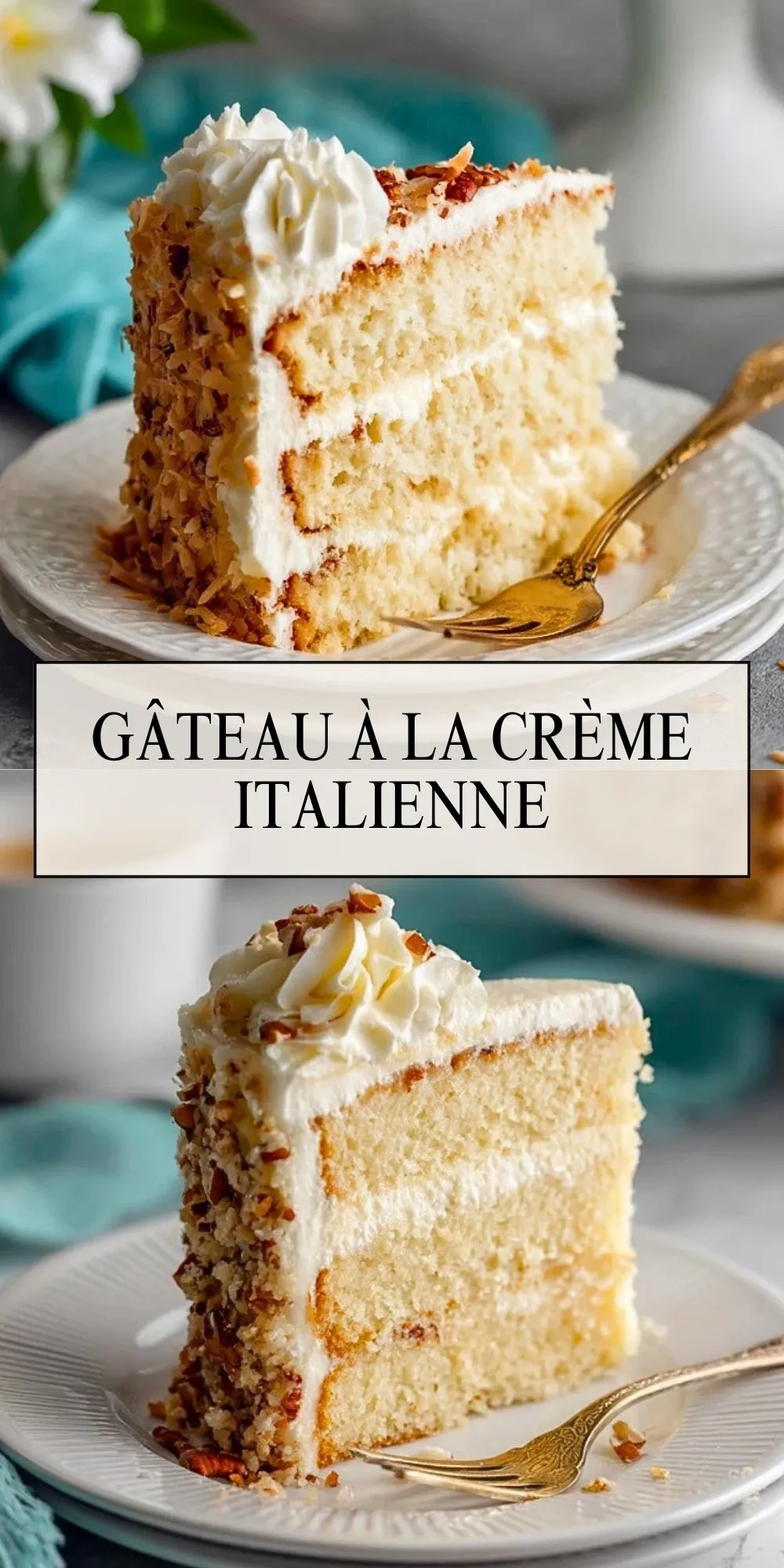 Gâteau à la Crème Italienne - Pin 1