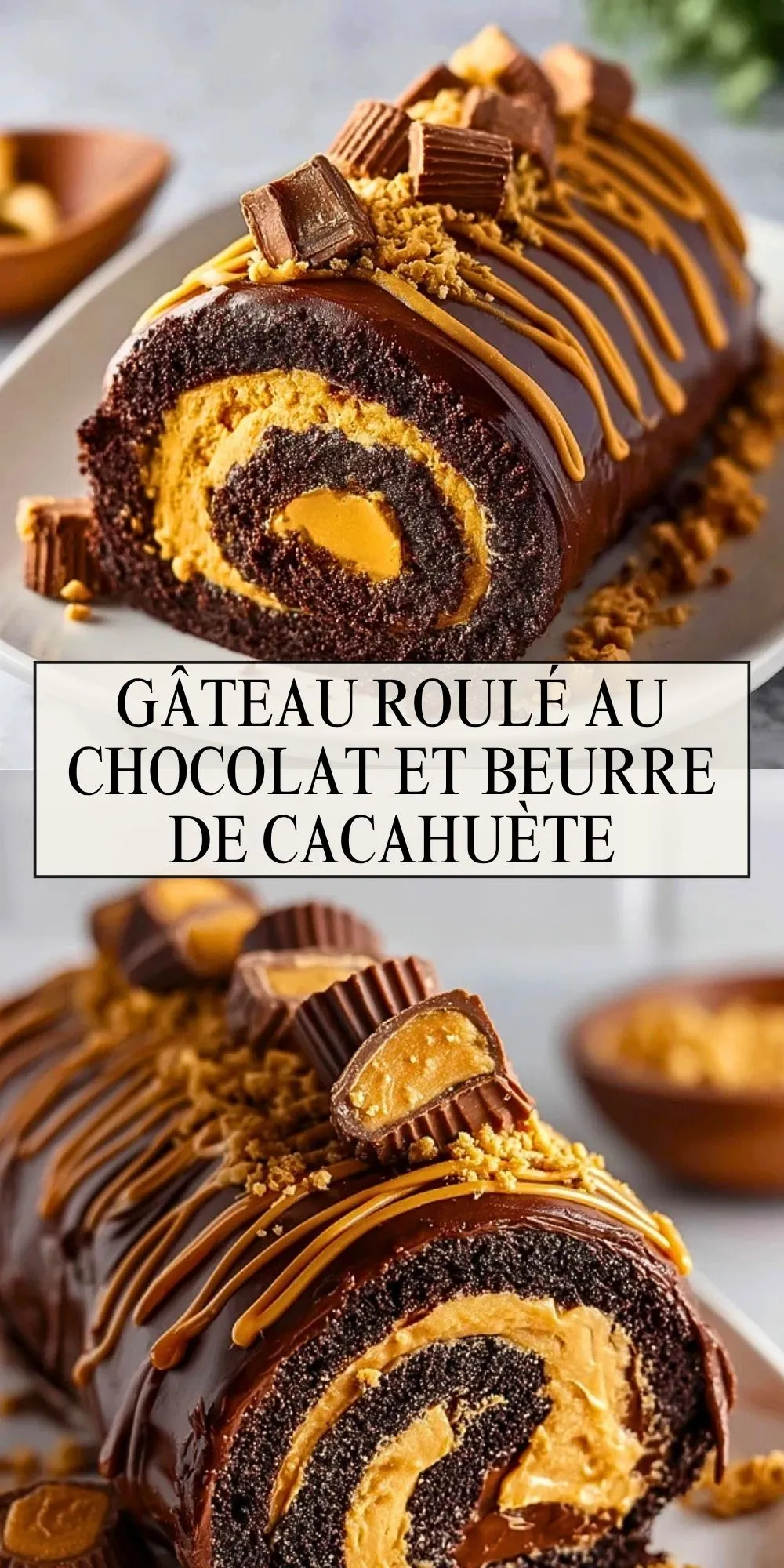 Gâteau Roulé Au Chocolat Et Beurre De Cacahuète - Pin 1