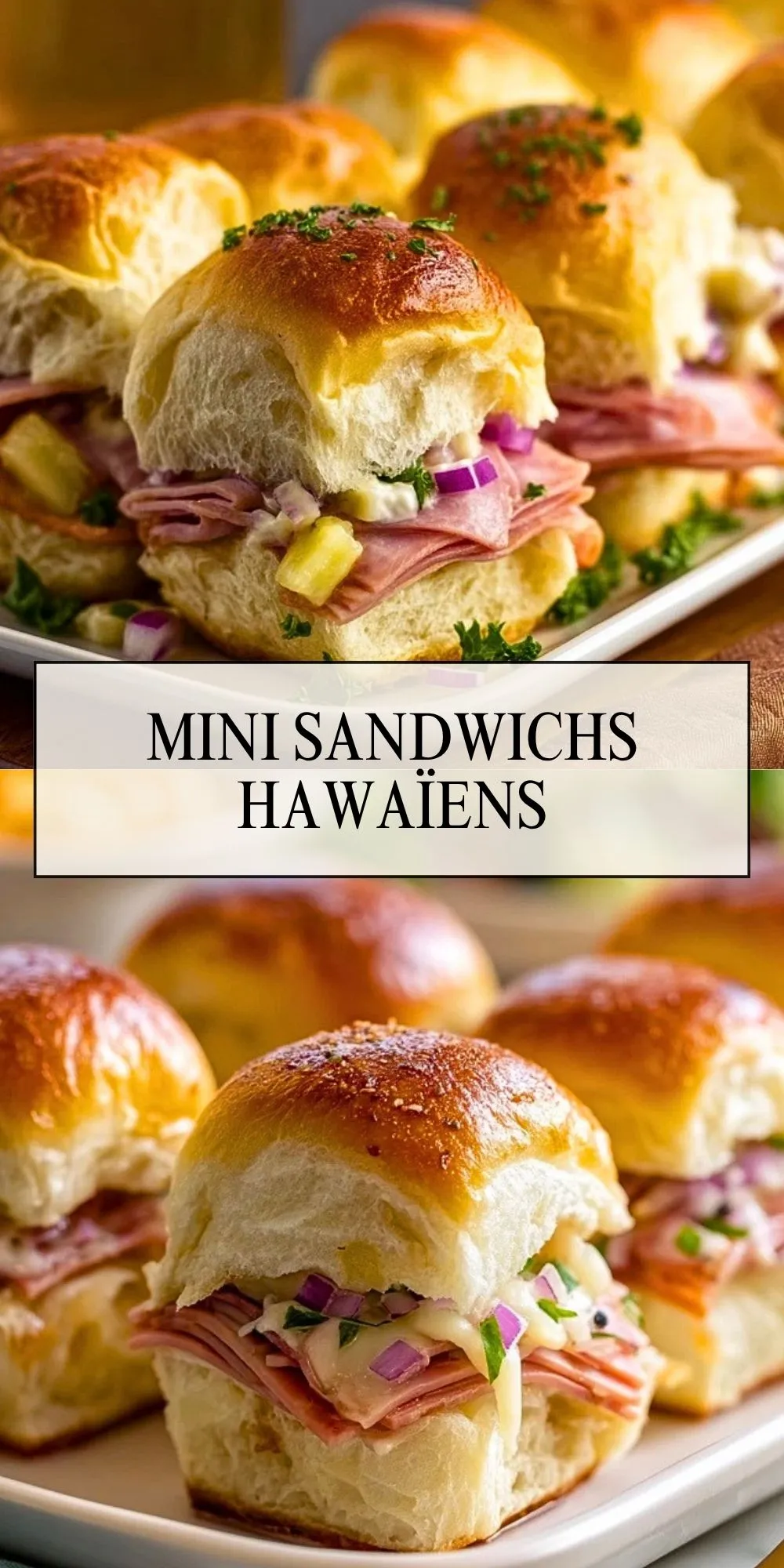 Mini Sandwichs Hawaïens - Pin 1