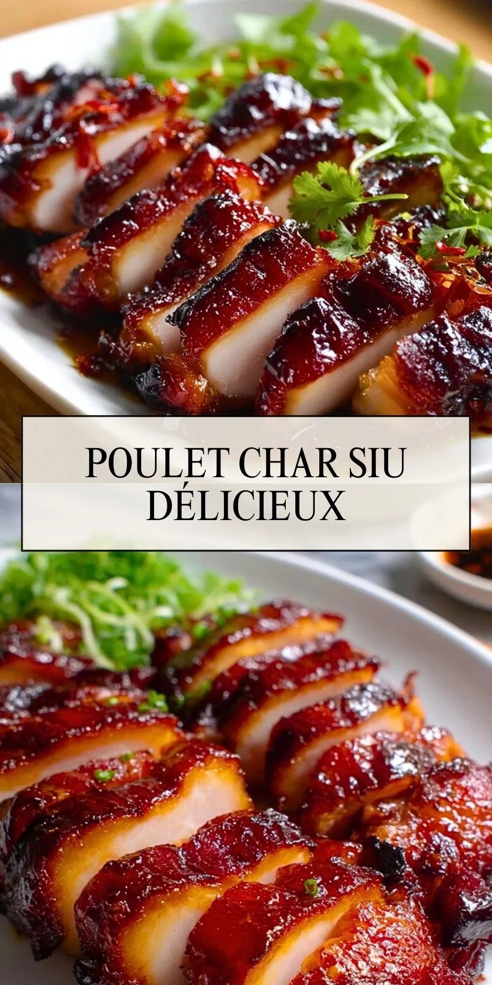 Poulet Char Siu Délicieux - Pin 1