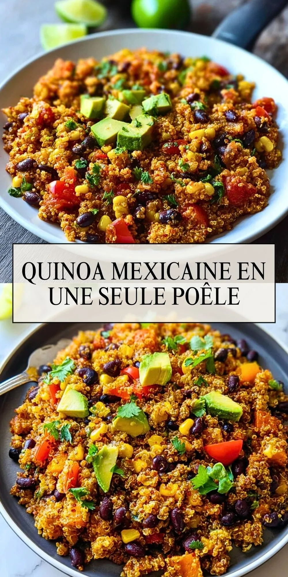 Quinoa Mexicaine En Une Seule Poêle - Pin 1