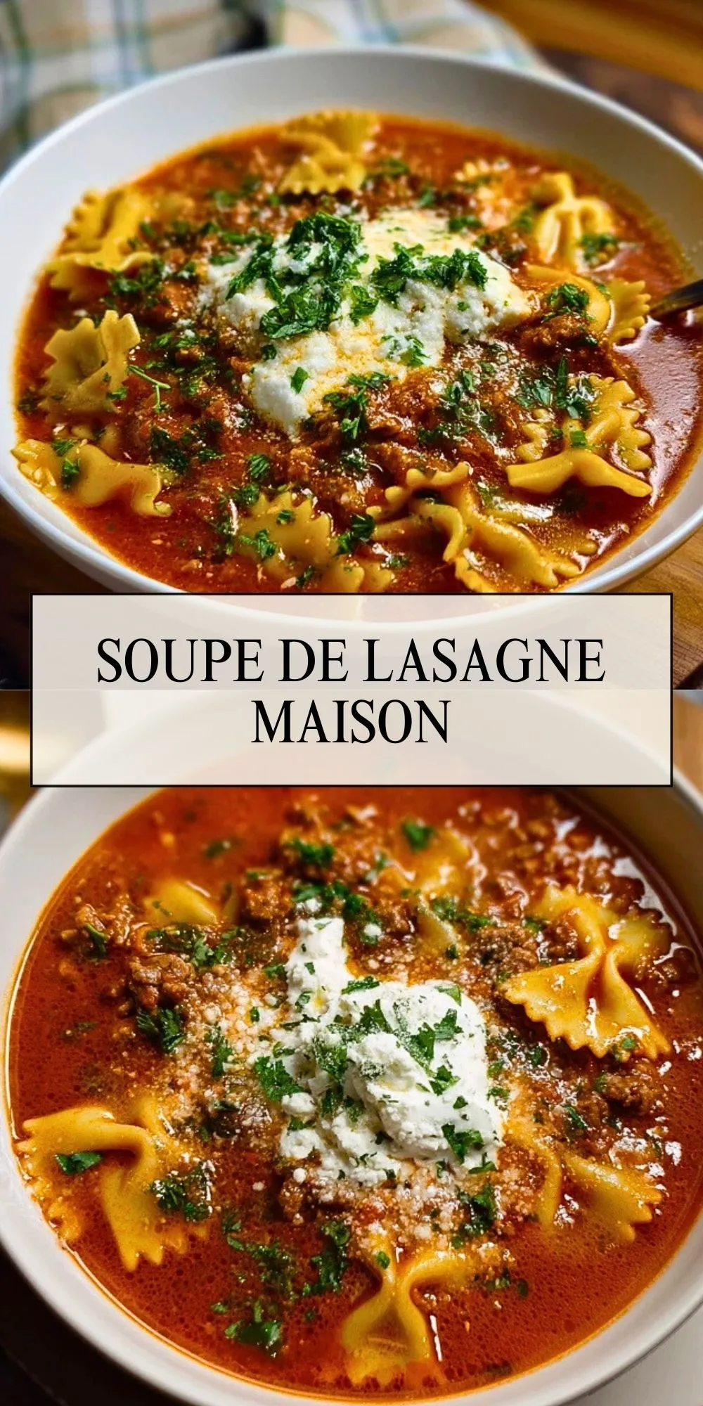 Soupe de Lasagne Maison - Pin 1